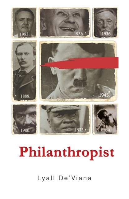 Cover for Lyall De'Viana · Philanthropist (Pocketbok) (2023)