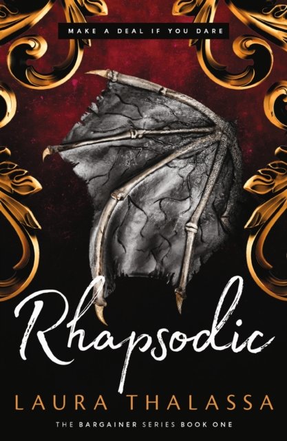 Cover for Laura Thalassa · Rhapsodic: Bestselling smash-hit dark romantasy! - The Bargainer Series (Paperback Bog) (2023)