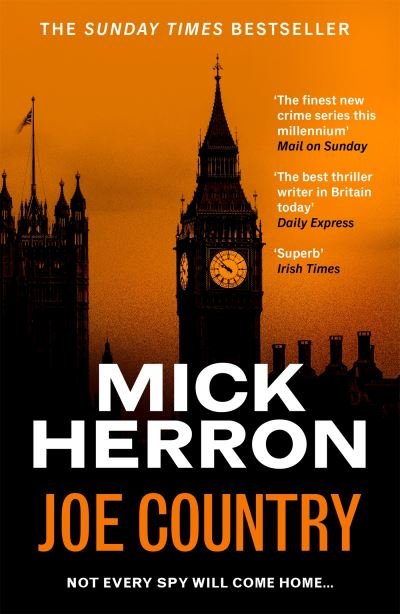 Joe Country: Slough House Thriller 6 - Slough House Thriller - Mick Herron - Books - John Murray Press - 9781399803090 - March 3, 2022