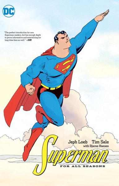 Superman For All Seasons - Jeph Loeb - Livros - DC Comics - 9781401281090 - 31 de julho de 2018