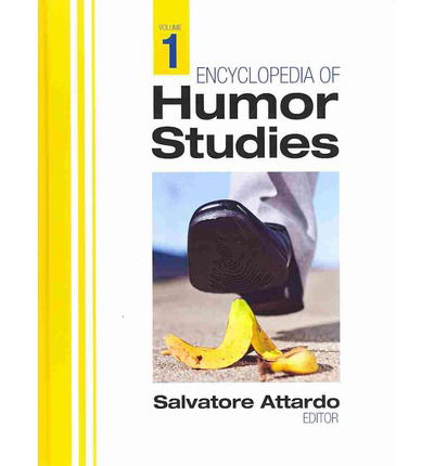 Cover for Salvatore Attardo · Encyclopedia of Humor Studies (Hardcover Book) (2014)