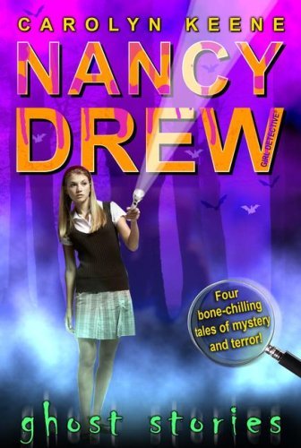 Cover for Carolyn Keene · Ghost Stories (Nancy Drew (All New) Girl Detective) (Paperback Book) [New edition] (2008)