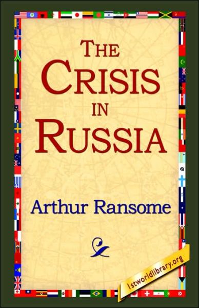 Cover for Arthur Ransome · The Crisis in Russia (Hardcover Book) (2006)