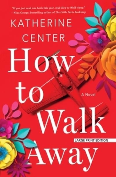 Cover for Katherine Center · How to Walk Away (Paperback Book) (2019)