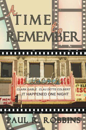 Cover for Paul Robbins · A Time to Remember (Paperback Book) (2009)