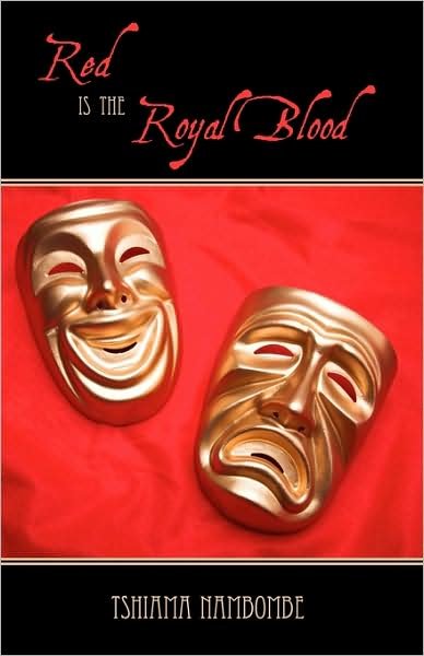 Cover for Tshiama Nambombe · Red is the Royal Blood (Paperback Book) (2009)