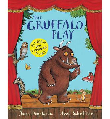 Cover for Julia Donaldson · The Gruffalo Play (Paperback Book) [Illustrated edition] (2014)