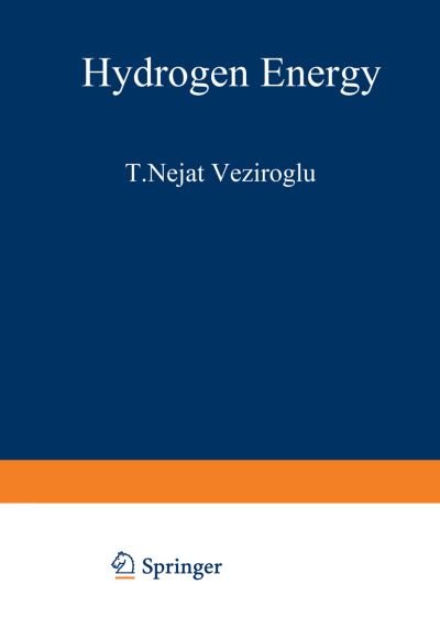 Cover for T Veziroglu · Hydrogen Energy: Part A (Pocketbok) [Softcover reprint of the original 1st ed. 1975 edition] (2012)
