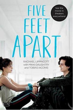 Cover for Rachael Lippincott · Five Feet Apart (Paperback Bog) [Film Tie-In edition] (2019)