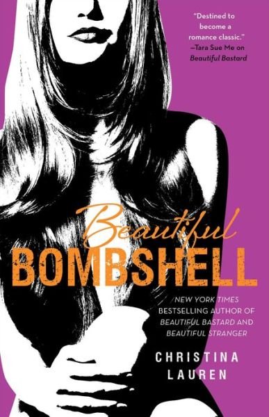 Cover for Christina Lauren · Beautiful Bombshell - The Beautiful Series (Pocketbok) (2013)