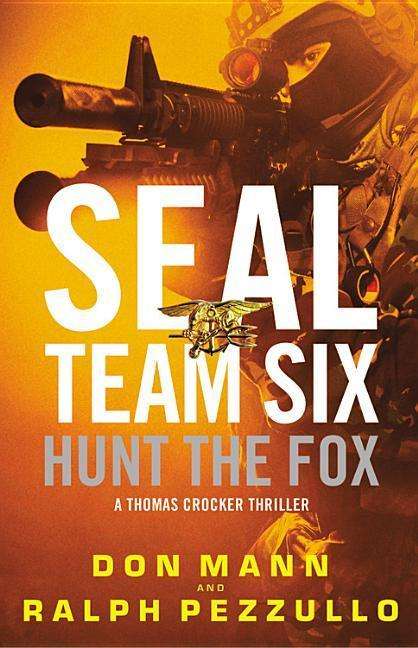 Cover for Don Mann · Hunt the Fox: a Thomas Crocker Thriller (CD) (2015)