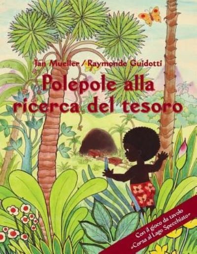 Cover for Jan Mueller · Polepole Alla Ricerca Del Tesoro: Un Racconto Dell'alba / Con Il Gioco Da Tavolo (Taschenbuch) (2012)