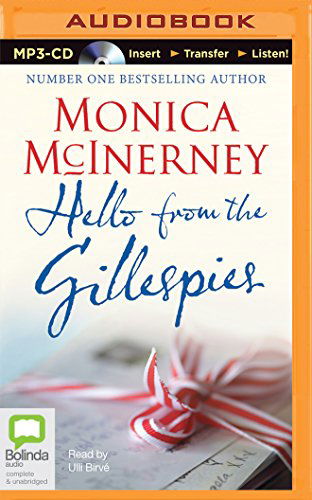 Cover for Monica Mcinerney · Hello from the Gillespies (MP3-CD) [Mp3 Una edition] (2014)