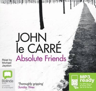 Cover for John Le Carre · Absolute Friends (Hörbok (MP3)) [Unabridged edition] (2014)