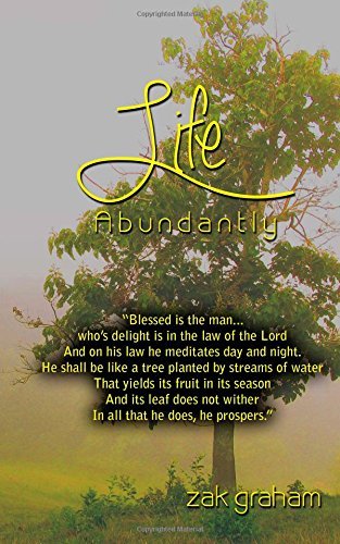 Cover for Zak Graham · Life Abundantly (Paperback Book) (2014)