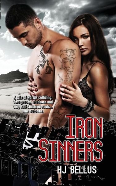 Cover for Hj Bellus · Iron Sinners (Pocketbok) (2014)