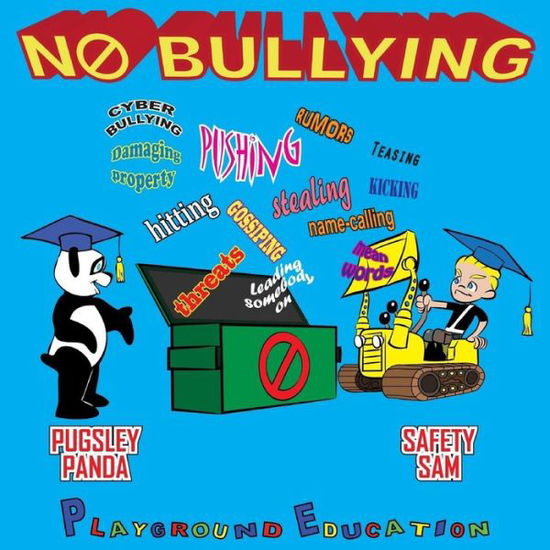 Cover for R Tobias Pittman · No Bullying (Paperback Book) (2014)