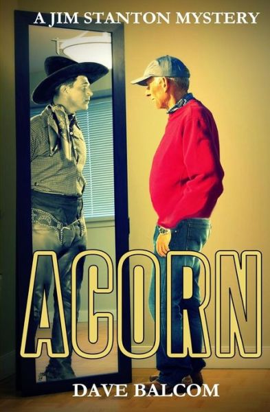 Cover for Dave Balcom · Acorn (Paperback Book) (2015)