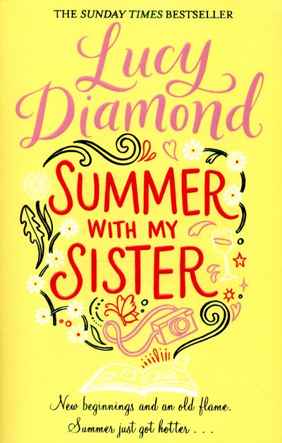 Summer With My Sister - Lucy Diamond - Livros - Pan Macmillan - 9781509811090 - 19 de maio de 2016