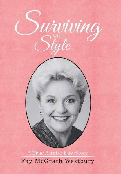 Cover for Fay McGrath Westbury · Surviving with Style (Hardcover Book) (2016)