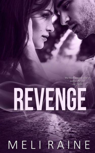 Cover for Meli Raine · Revenge (Coming Home Book #2) (Paperback Book) (2015)