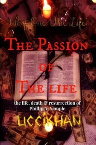 Cover for Uccikhan · The Passion of The Life (Pt. 1 (Paperback Book) (2015)