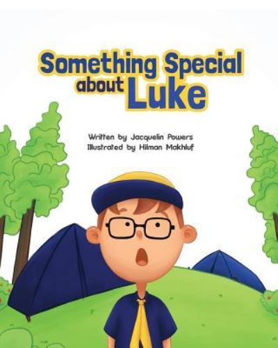 Cover for Jacquelin Rochelle Powers · Something Special about Luke (Paperback Book) (2016)