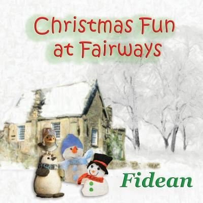 Cover for Fidean · Christmas Fun at Fairways (Paperback Book) (2015)