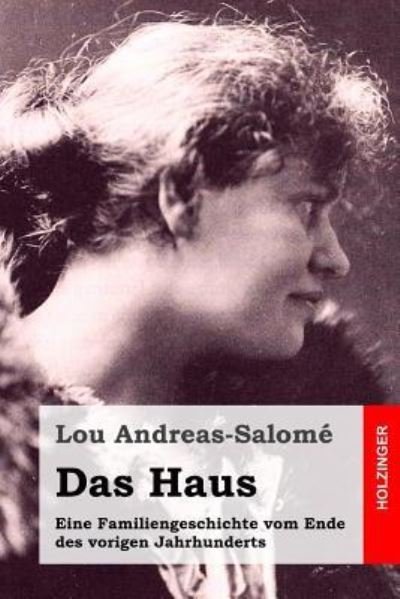 Cover for Lou Andreas-Salome · Das Haus (Taschenbuch) (2016)
