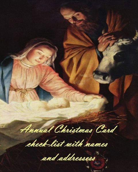 Cover for Anthea Peries · Annual Christmas Card check-list with names and addresses (Paperback Book) (2016)