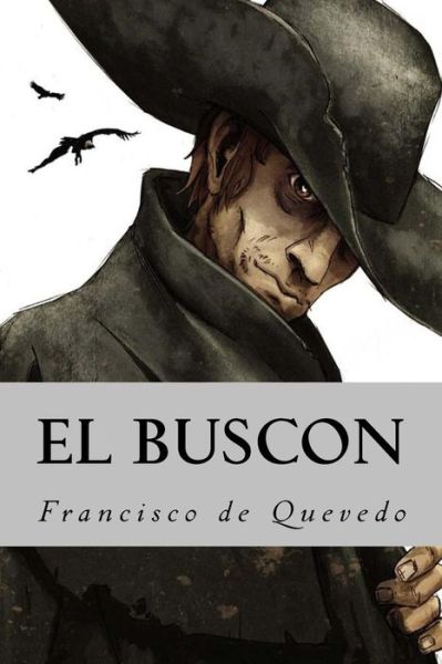 Cover for Francisco de Quevedo · El Buscon (Paperback Book) (2016)