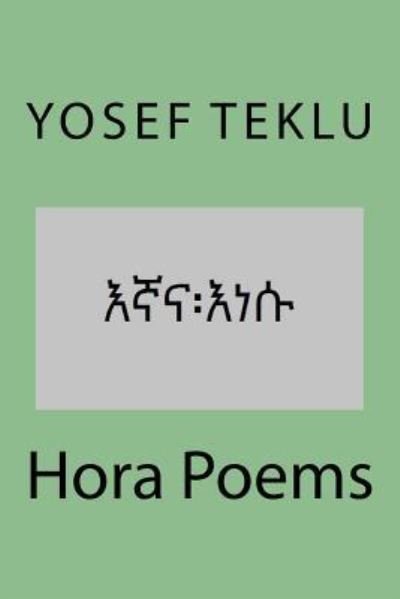 Cover for Yosef Teshome Teklu · Hora Poems (Paperback Bog) (2016)