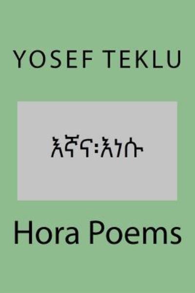 Cover for Yosef Teshome Teklu · Hora Poems (Paperback Book) (2016)