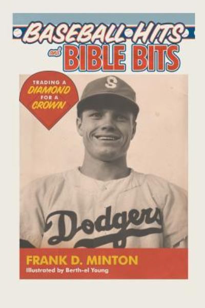 Cover for Frank Minton · Baseball Hits and Bible Bits (Paperback Book) (2018)