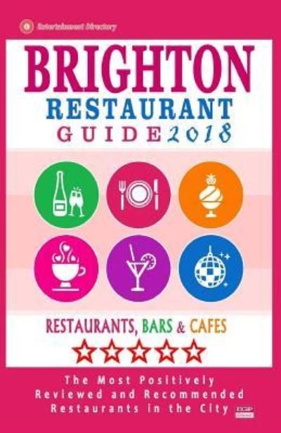 Cover for Richard K Dowding · Brighton Restaurant Guide 2018 (Paperback Bog) (2017)