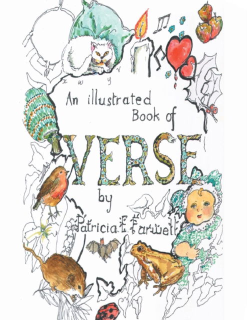 Cover for Patricia E Farwell · An Illustrated Book of Verse (Paperback Book) (2018)