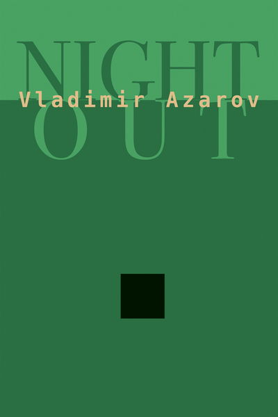 Night Out - Vladimir Azarov - Książki - Exile Editions - 9781550963090 - 30 marca 2013