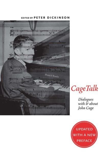 Cover for Peter Dickinson · CageTalk: Dialogues with and about John Cage - Eastman Studies in Music (Paperback Book) (2014)