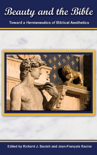 Cover for Jean-franois Racine · Beauty and the Bible: Toward a Hermeneutics of Biblical Aesthetics. (Society of Biblical Literature. Semeia Studies) (Hardcover Book) (2013)