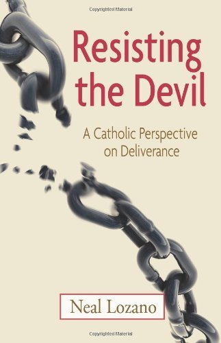 Cover for Neal Lozano · Resisting the Devil: a Catholic Perspective on Deliverance (Paperback Book) (2010)