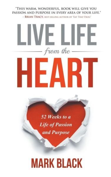 Cover for Live Life from the Heart (Bok) (2008)