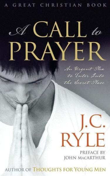 Cover for John Charles Ryle · A Call to Prayer (Taschenbuch) (2015)