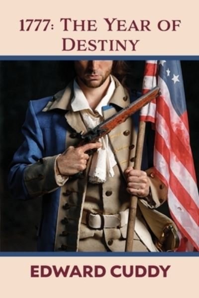 Cover for Edward Cuddy · 1777 (Book) (2023)