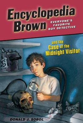 Encyclopedia Brown and the Case of the Midnight Visitor - Donald J. Sobol - Böcker - Spotlight (MN) - 9781614793090 - 2015