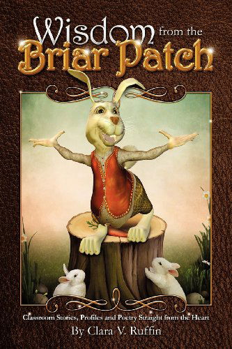 Cover for Clara V. Ruffin · Wisdom from the Briar Patch (Pocketbok) (2012)