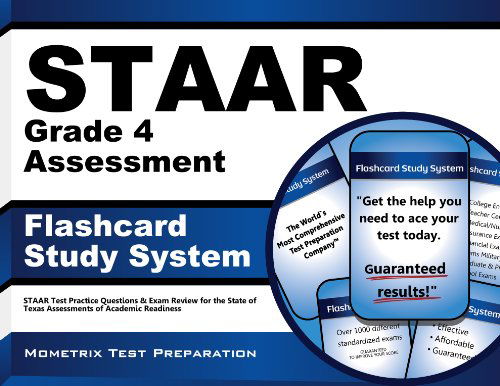 Cover for Staar Exam Secrets Test Prep Team · Staar Grade 4 Assessment Flashcard Study System: Staar Test Practice Questions &amp; Exam Review for the State of Texas Assessments of Academic Readiness (Cards) (Paperback Book) [Flc Crds edition] (2023)