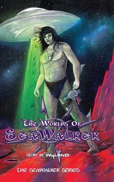 Cover for Wyland · The Worlds of SeaWalker (Gebundenes Buch) (2022)