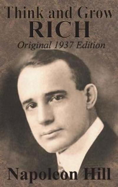Cover for Napoleon Hill · Think And Grow Rich Original 1937 Edition (Innbunden bok) (1937)