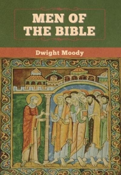 Cover for Dwight Moody · Men of the Bible (Gebundenes Buch) (2020)