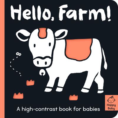 Cover for Amelia Hepworth · Hello Farm!: A high-contrast book for babies - Happy Baby (Kartongbok) (2022)